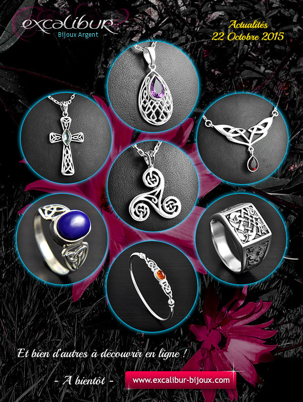 Aperçu des dernières nouveautés bijoux Excalibur