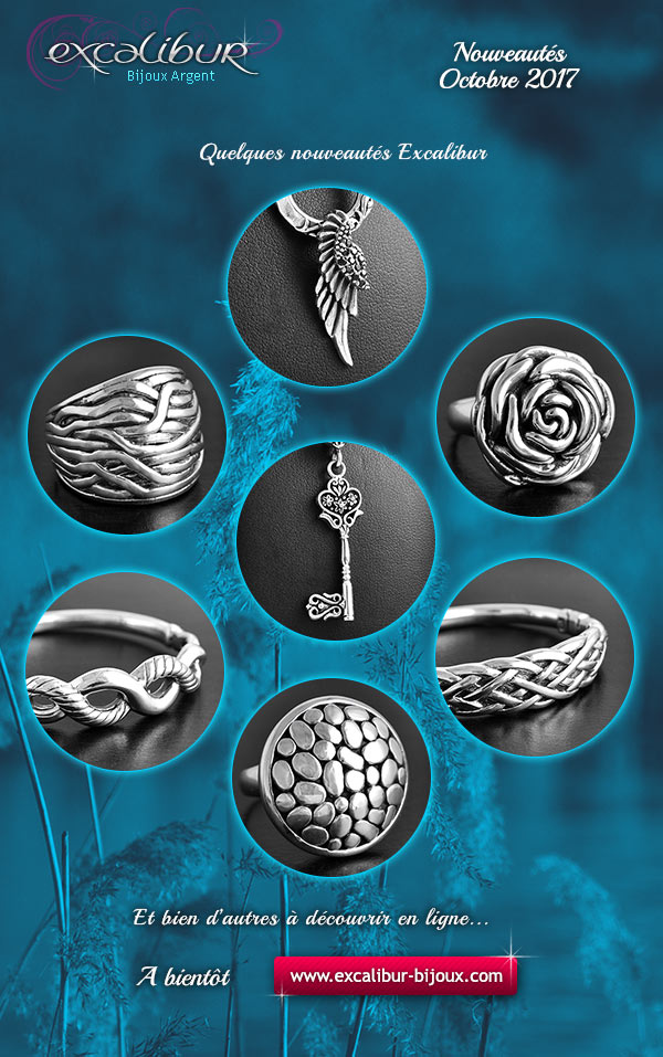 Aper�u des derni�res nouveaut�s bijoux Excalibur