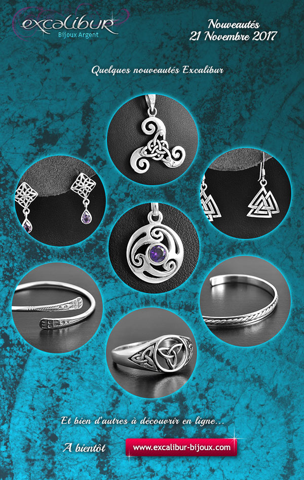 Aper�u des derni�res nouveaut�s bijoux Excalibur