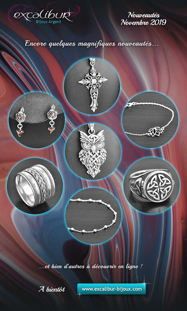 Aper�u des derni�res nouveaut�s bijoux Excalibur